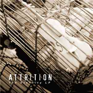 Attrition - The Eternity LP download mp3