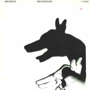 Bob Welch - The Other One download mp3