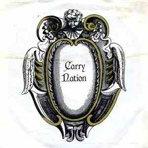 Carry Nation  - A Temple Made For No One / I Can't Believe That Was Me mp3 download