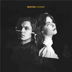 Manitoba  - Divorami download mp3