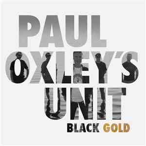 Paul Oxley's Unit - Black Gold download mp3