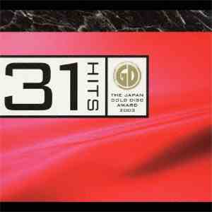 Various - 31 Hits ~The Gold Disc Award 2003~ download mp3