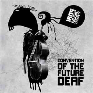 Various - Convention Of The Future Deaf mp3 download