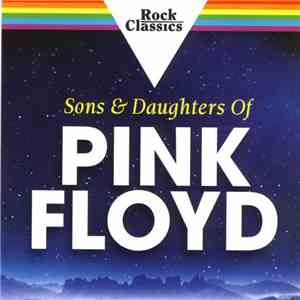 Various - Sons & Daughters Of Pink Floyd mp3 download