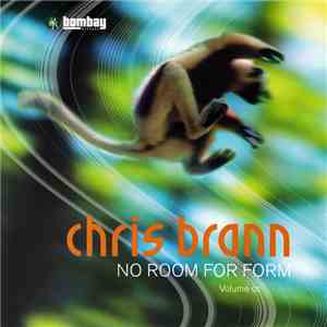 Chris Brann - No Room For Form - Volume 01 download mp3