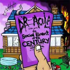 Dr. Acula - The Social Event Of The Century download mp3