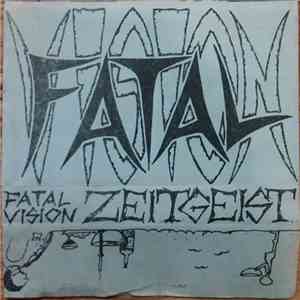 Fatal Vision  - Zeitgeist download mp3