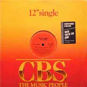 Gladys Knight & The Pips - When You're Far Away download mp3