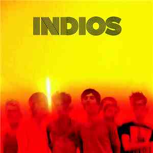 Indios - Indios download mp3
