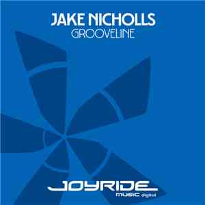 Jake Nicholls - Grooveline download mp3