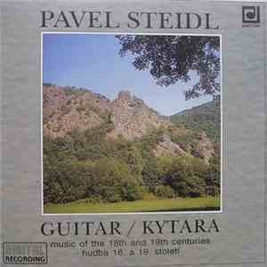 Pavel Steidl - Music Of The 18th And 19th Centuries download mp3