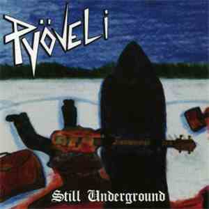 Pyöveli - Still Underground download mp3