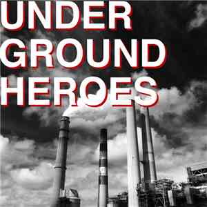 Ryan Scannura - Underground Heroes 028 download mp3