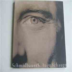 Schmidbauers - Augnschaugn download mp3