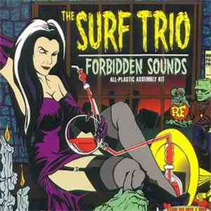 The Surf Trio - Forbidden Sounds download mp3