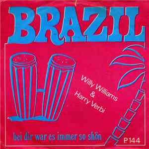 Willy Williams & Harry Verbi - Bei Dir Was Es Immer So Schön download mp3