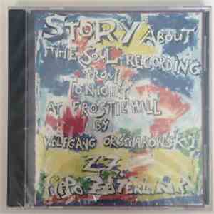 Wolfgang Orschakowski - Story About Soul Recordings Tonight download mp3