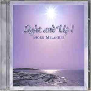 Björn Melander - Light And Up 1 download mp3