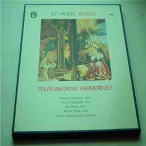 G.F. Händel, Pólýfónkórinn og kammersveit - Messías mp3 download