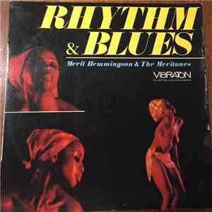 Merit Hemmingson & The Meritones - Rhythm & Blues download mp3