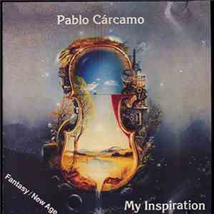 Pablo Cárcamo - My Inspiration download mp3