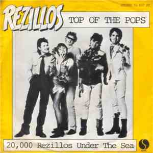 Rezillos - Top Of The Pops / 20,000 Rezillos Under The Sea download mp3