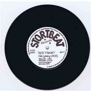 The Gangsters - Best Friend download mp3