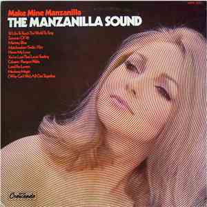 The Manzanilla Sound - Make Mine Manzanilla download mp3