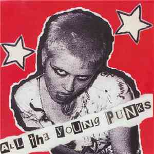 Various - All The Young Punks mp3 download