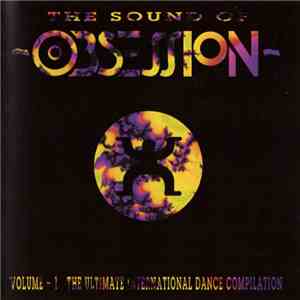 Various - The Sound Of Obsession Volume One download mp3
