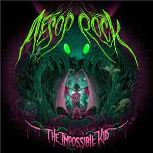 Aesop Rock - The Impossible Kid download mp3