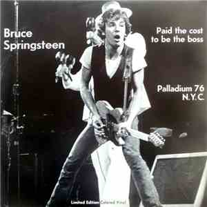 Bruce Springsteen - Paid The Cost To Be The Boss download mp3