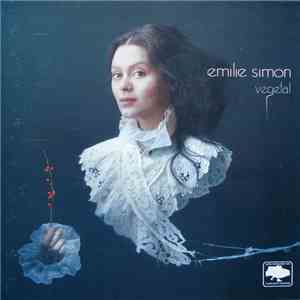 Emilie Simon - Vegetal download mp3