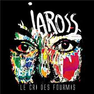 Iaross - Le Cri Des Fourmis download mp3