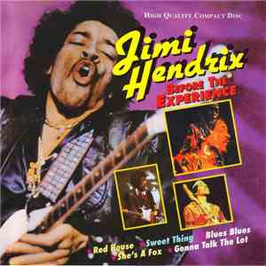 Jimi Hendrix - Before The Experience download mp3