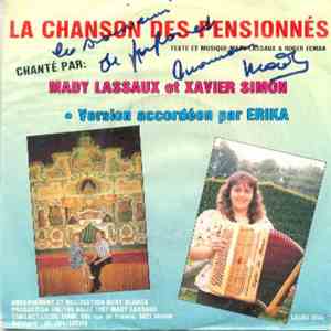 Mady Lassaux, Xavier Simon, Erika  - La Chanson Des Pensionnés mp3 download