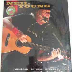 Neil Young - Farm Aid 2014 Raleigh/NC September 13 mp3 download