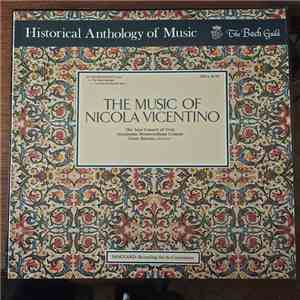 Nicola Vicentino, The Jaye Consort, Denis Stevens - The Music Of Nicola Vicentino download mp3