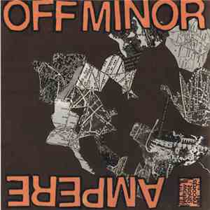 Off Minor / Ampere  - Australia Split 7" download mp3