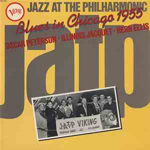 Oscar Peterson - Illinois Jacquet - Herb Ellis - Jazz At The Philharmonic Blues In Chicago 1955 mp3 download