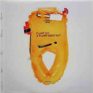Plump DJs - A Plump Night Out download mp3