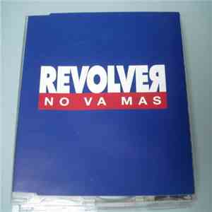 Revólver - No Va Más download mp3