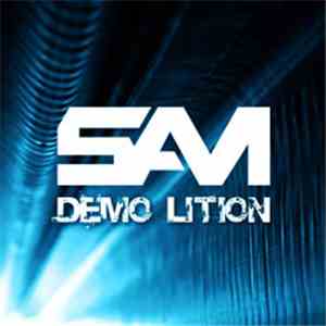 SAM  - Demo Lition download mp3