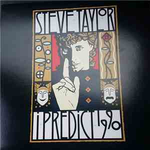 Steve Taylor  - I Predict 1990 download mp3