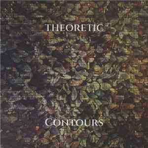 Theoretic  - The Contours EP download mp3