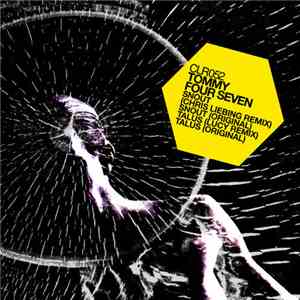 Tommy Four Seven - Talus / Snout (The Remixes) download mp3