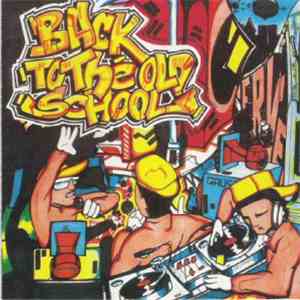 Various - Back To The Old School download mp3
