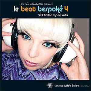 Various - Le Beat Bespoké 4 download mp3