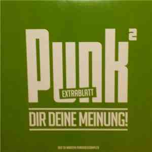 Various - Punk Dir Deine Meinung 2 - Extrablatt download mp3