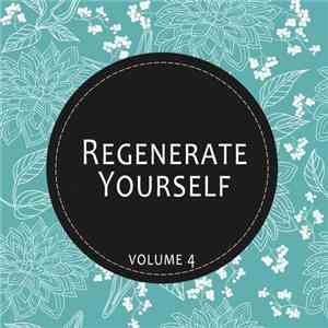 Various - Regenerate Yourself, Volume 4 download mp3
